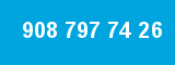 908 797 74 26
